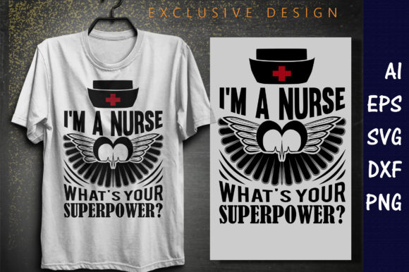 I'm a Nurse, What's Your Superpower?