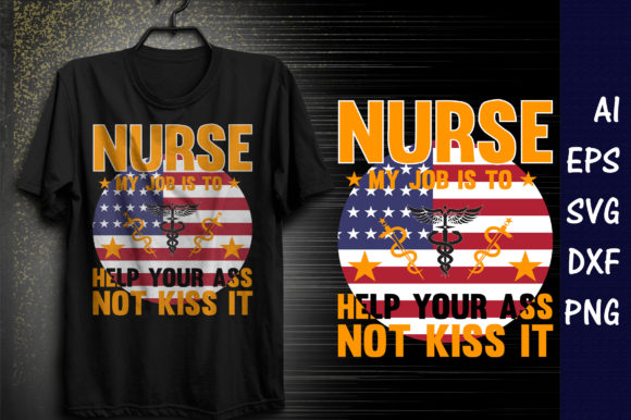 Nurse, My Job is to Help Your Ass, Not Kiss It