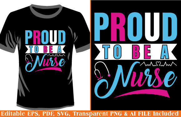 Proud to Be a Nurse T-Shirt Design