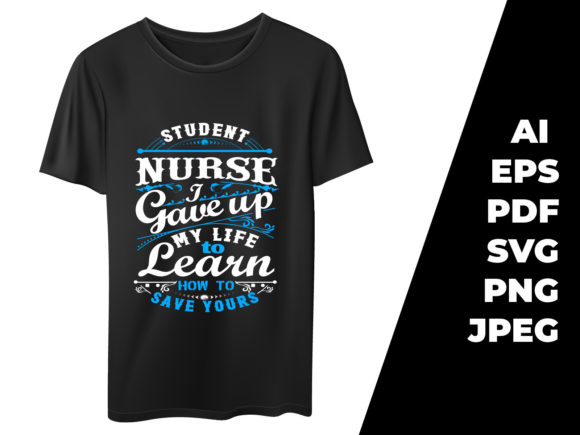 Student Nurse Typography T-shirt Design